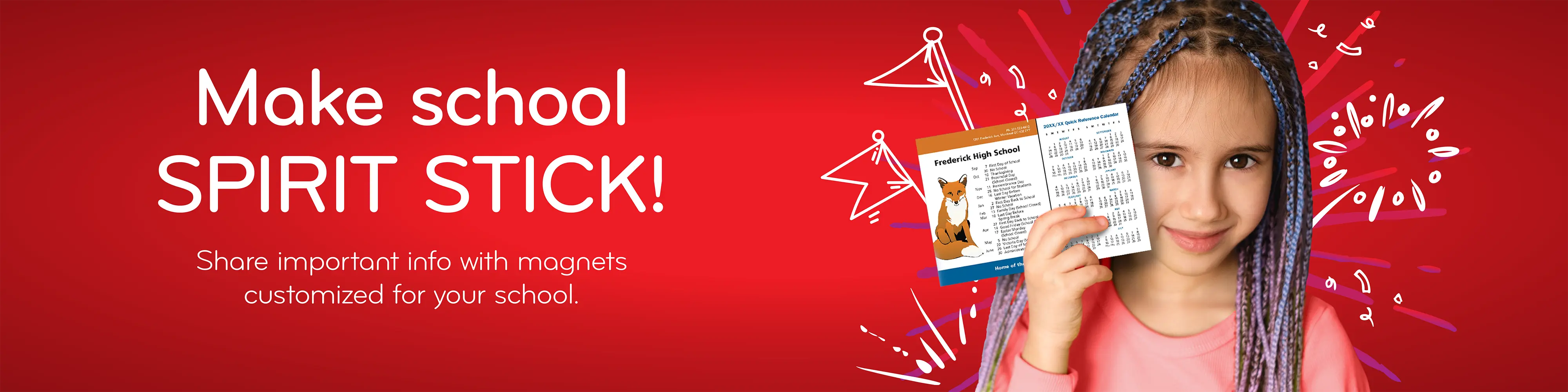 Make school SPIRIT STICK! Share important info with magnets customized for your school.