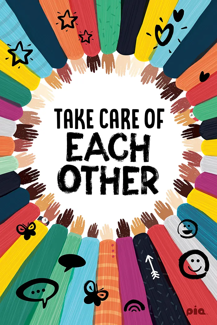 Take Care of Each Other